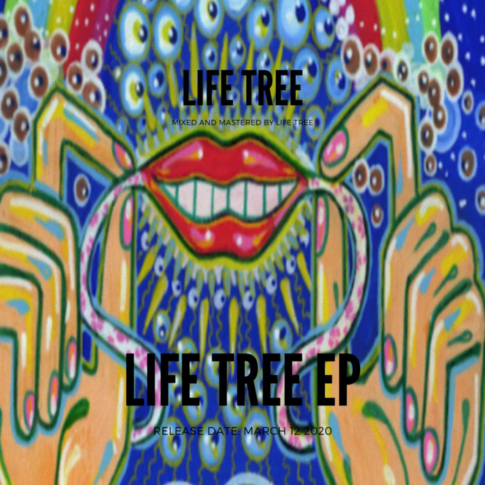 Life Tree - Life Tree EP | Life Tree