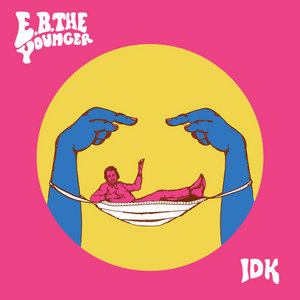 IDK (I Don't Know) cover