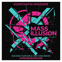 SMR Underground — Mass Illusion - The Remixes