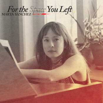 Album artwork for For The Space You Left