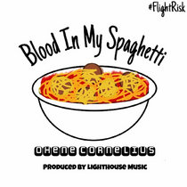 Blood In My Spaghetti cover art