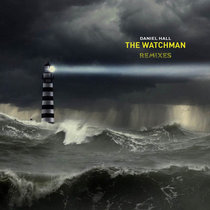 The Watchman - Remixes cover art