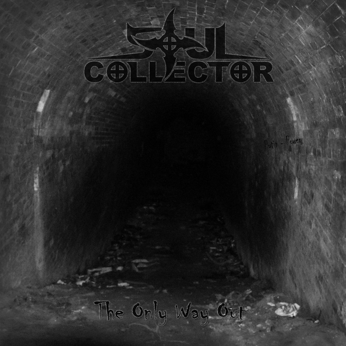 The Only Way Out Soul Collector