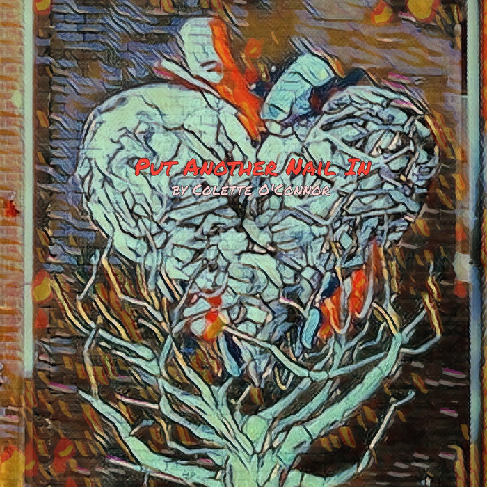 Put Another Nail Colette O'Connor