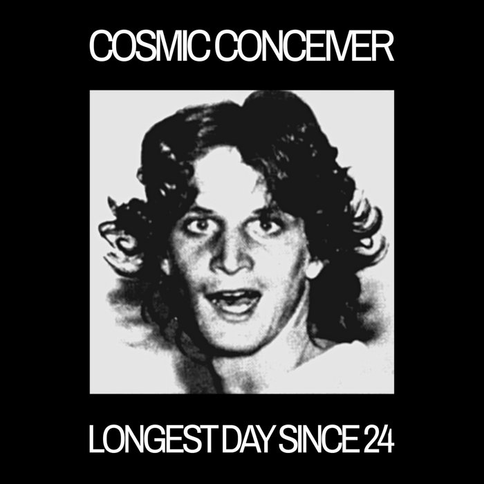 longest-day-since-24-cosmic-conceiver