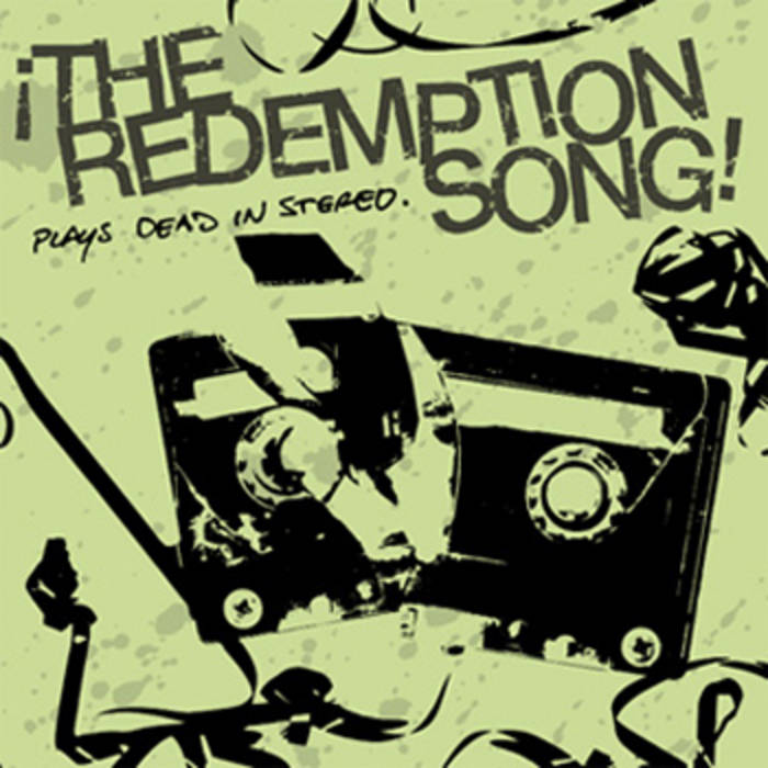 Plays Dead In Stereo The Redemption Song Future Destination Records Plays Dead In Stereo The Redemption Song Future Destination Records