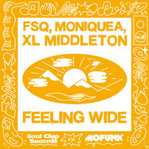 FSQ, Moniquea, XL Middleton — Feeling Wide