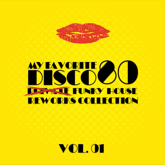 My Favorite Disco 80 - Vol. 01 | Steve Tosi