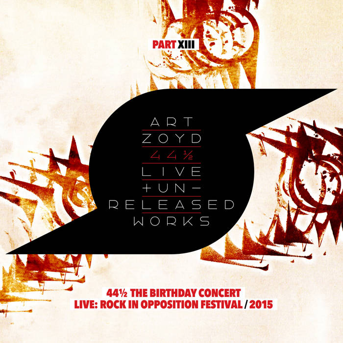 44 1/2: Live And Unreleased Works [Part XIII - 44 1/2 - The