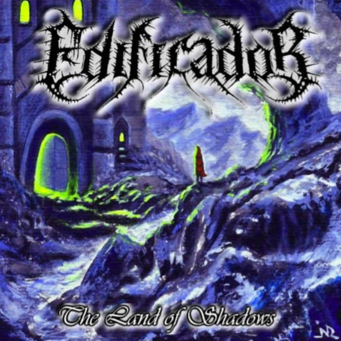 The Land of Shadows