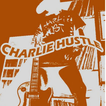 Music | Charlie Hustle