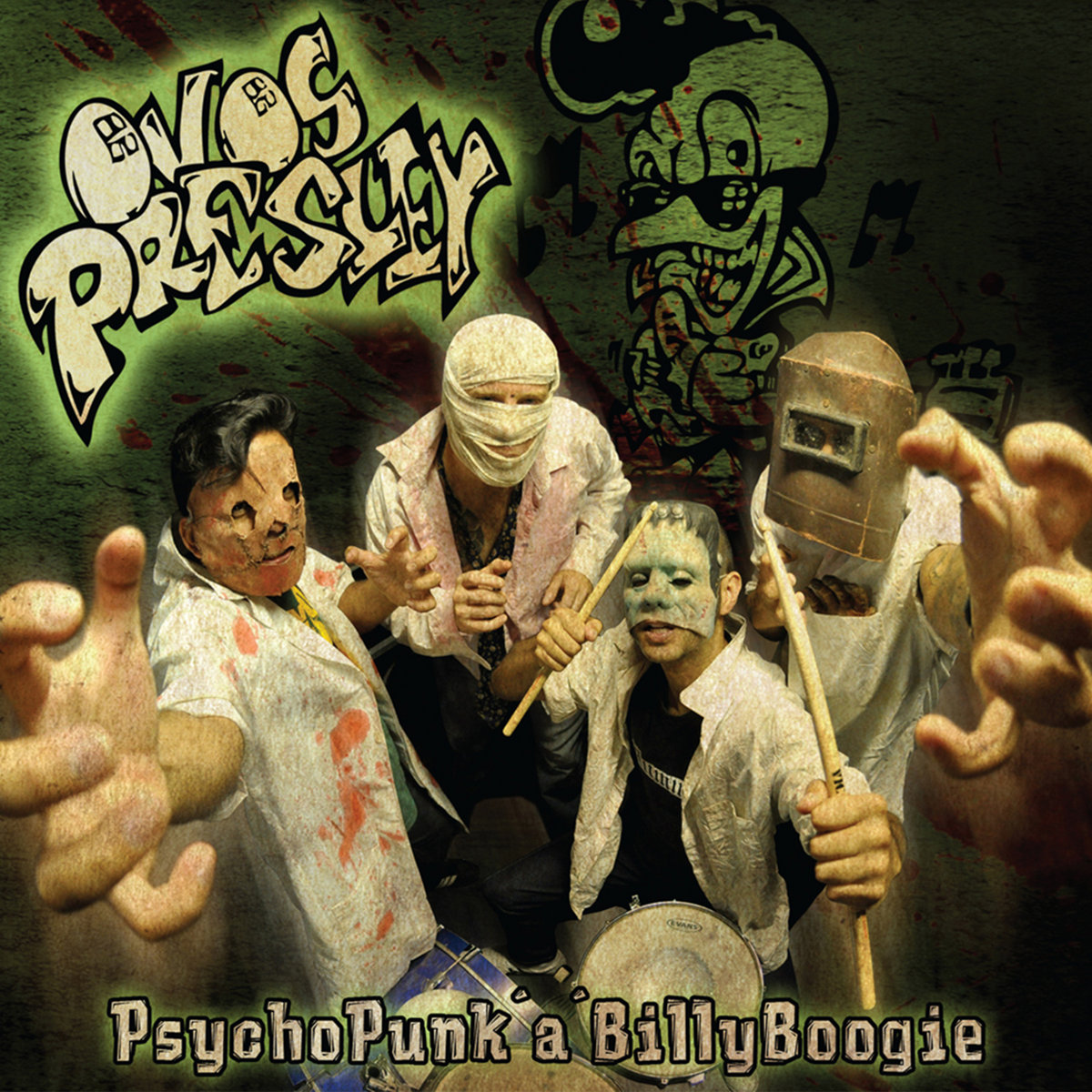 PsychoPunk'a'BillyBoogie (2012) | Ovos Presley