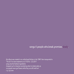 songs.4.people.who.break.promises.slowly cover