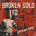 Broken Gold - Spiraling