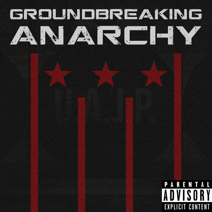 Anarchy | Groundbreaking