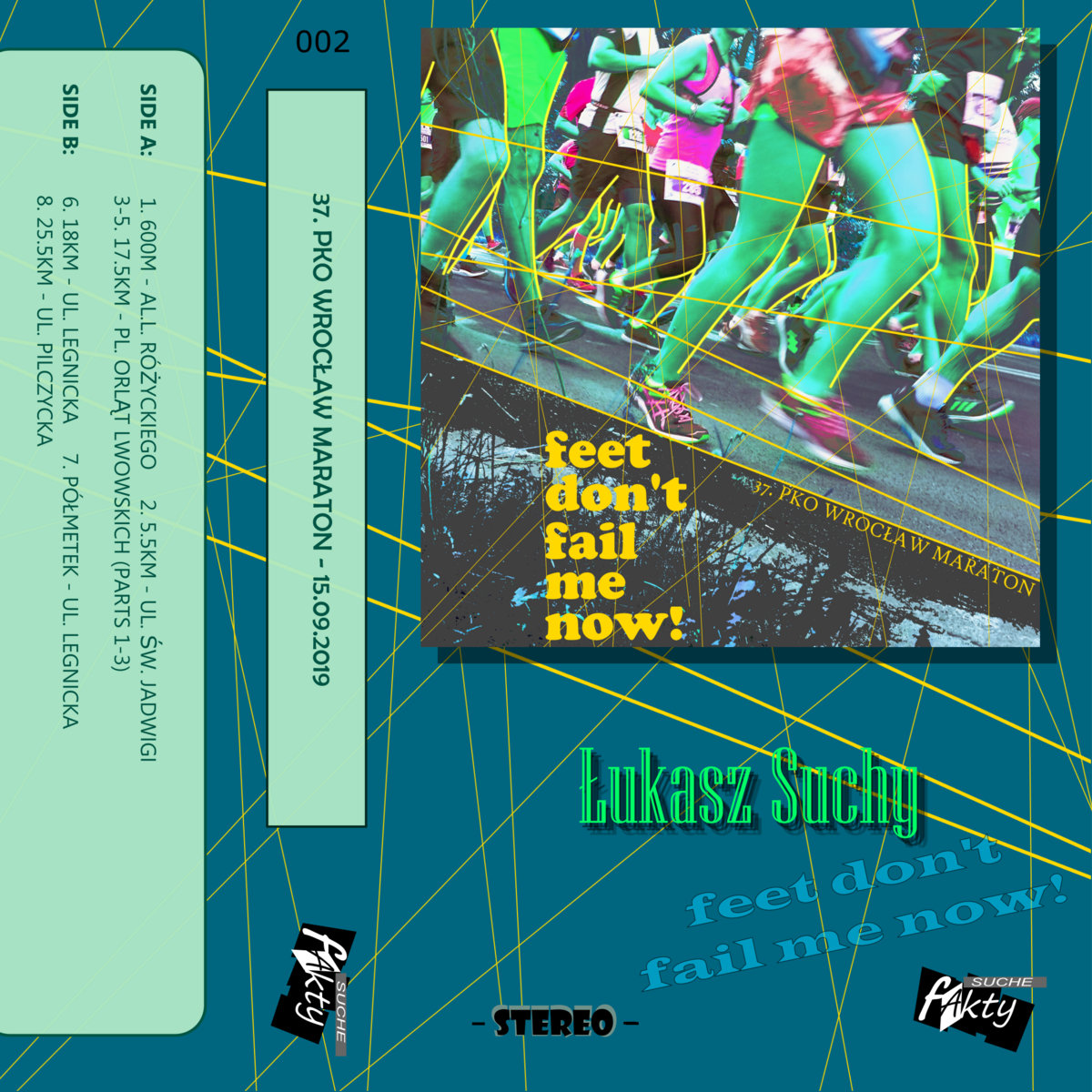 Feet don't fail me now! Łukasz Suchy Suche Fakty