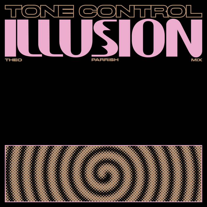 洋楽 Tone Control Illusion UK Illusion (Inc. Theo Parrish Remix) | Tone Control | WOLF Music