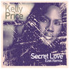 Secret Love (Ezel Remixes)