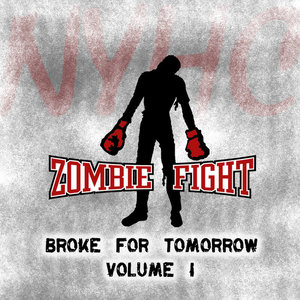Broke For Tomorrow - Volume 1 cover