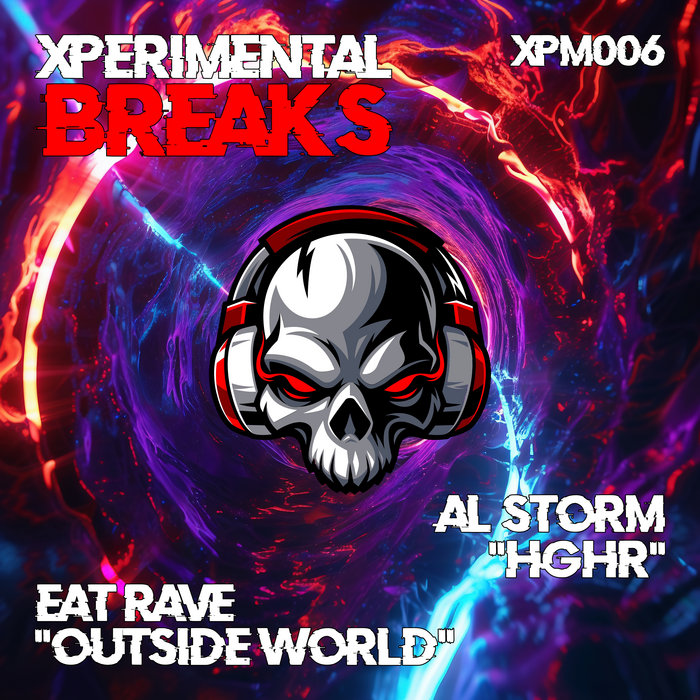 XPM006 - Al Storm & Eat Rave | Xperimental