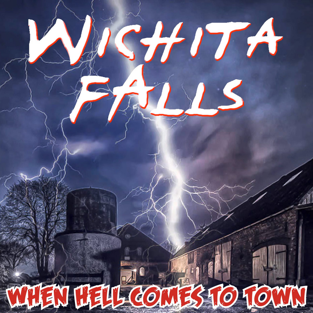 When hell comes to town | Wichita Falls