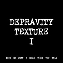 DEPRAVITY TEXTURE I [TF00244] cover art