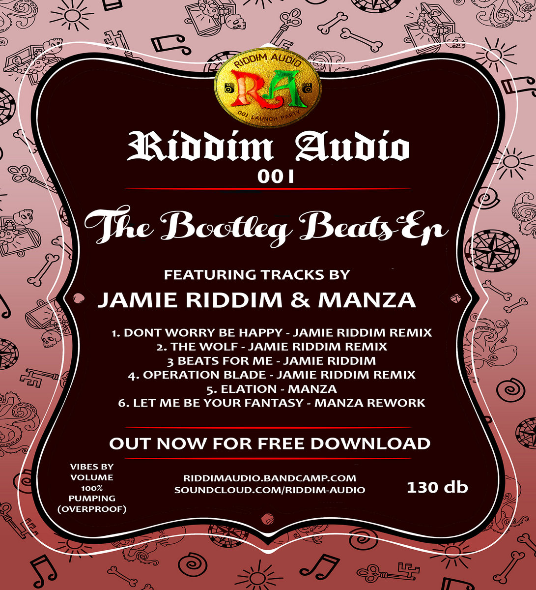 Bootleg Beats EP | Jamie Riddim & Manza | Riddim Audio
