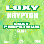 Krypton - Loxy / Glide - Loxy & Perpetuum