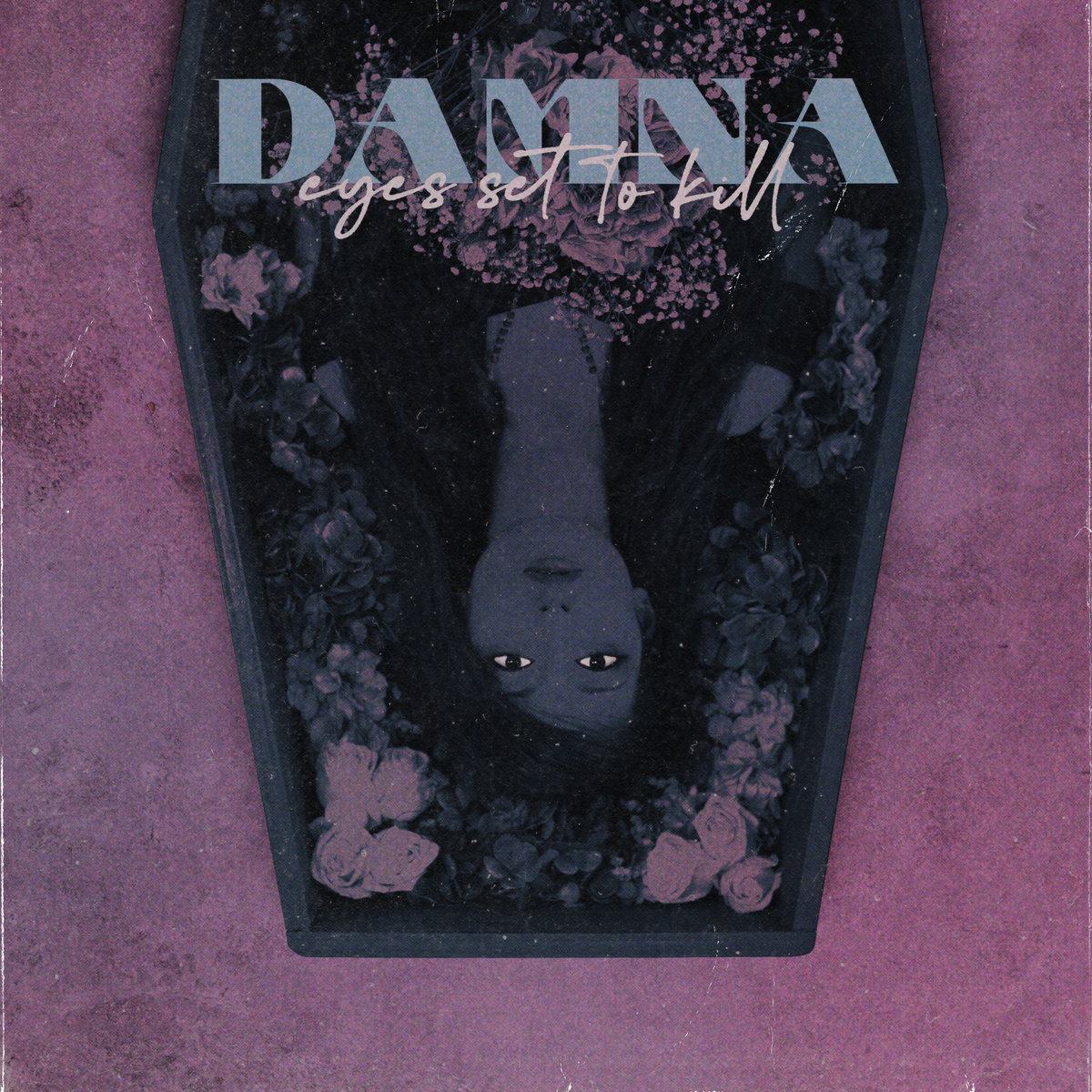 DAMNA | Eyes Set To Kill | Revival Recordings