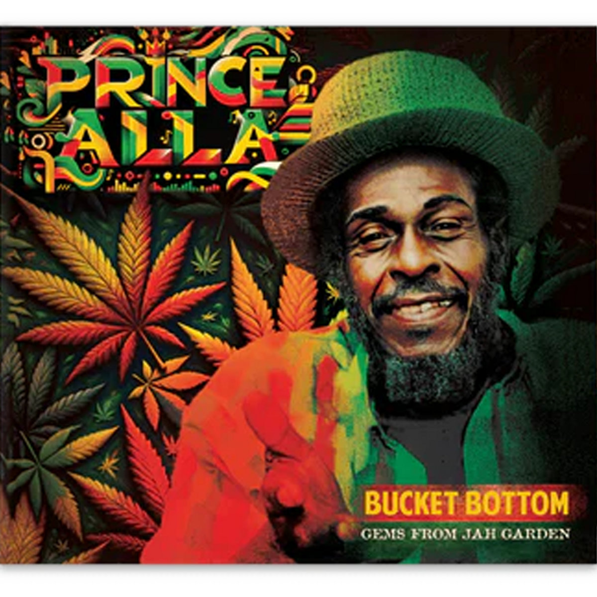 Bucket Bottom - Gems From Jah Garden | Prince Alla | Cleopatra Records