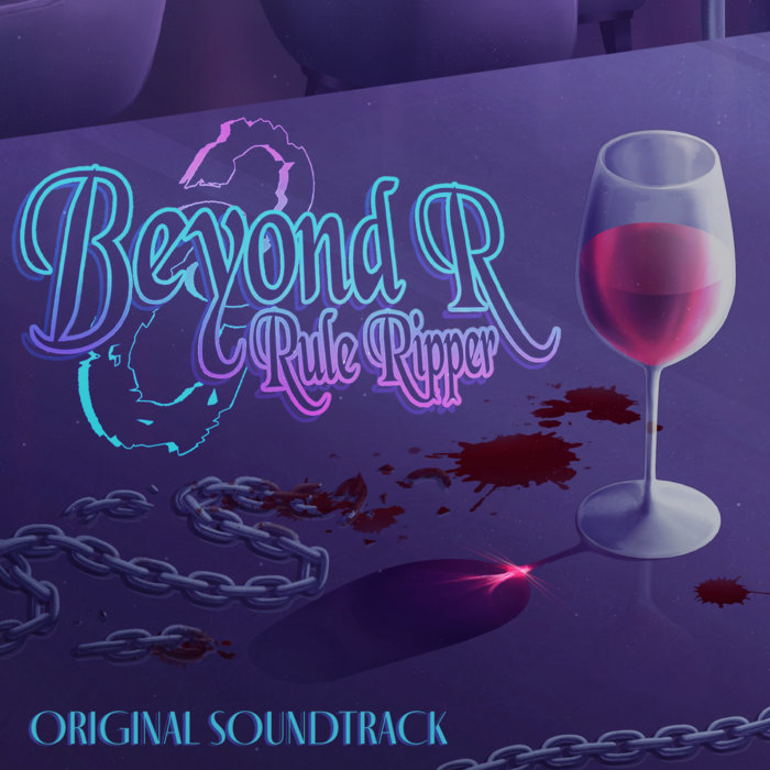Beyond R: Rule Ripper (Original Soundtrack) | Sonos Vitae