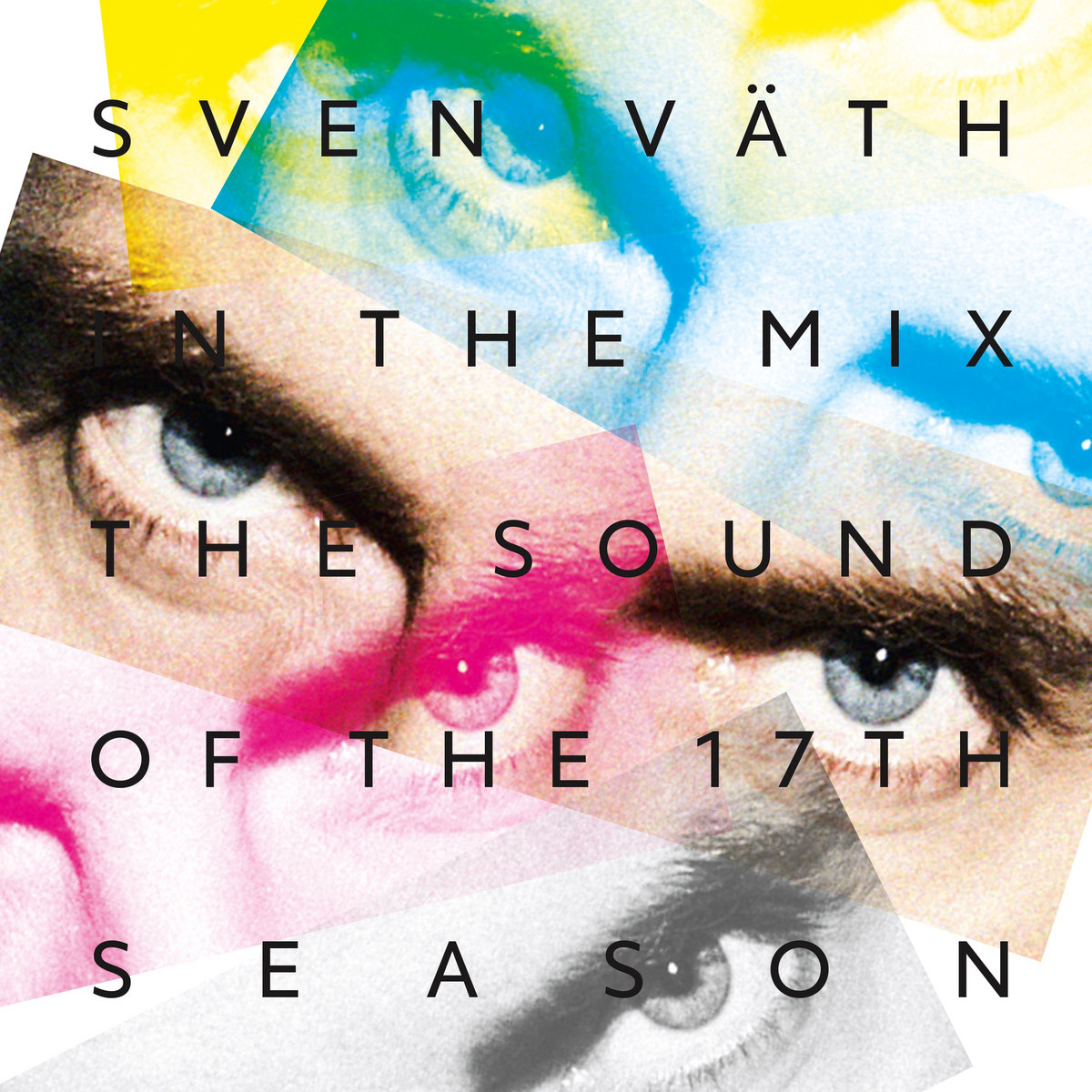 The Sound Of The 17th Season | Sven Väth