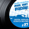 Digital Skipless Scratch Record #27