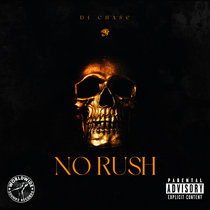 DJ Chase - No Rush cover art