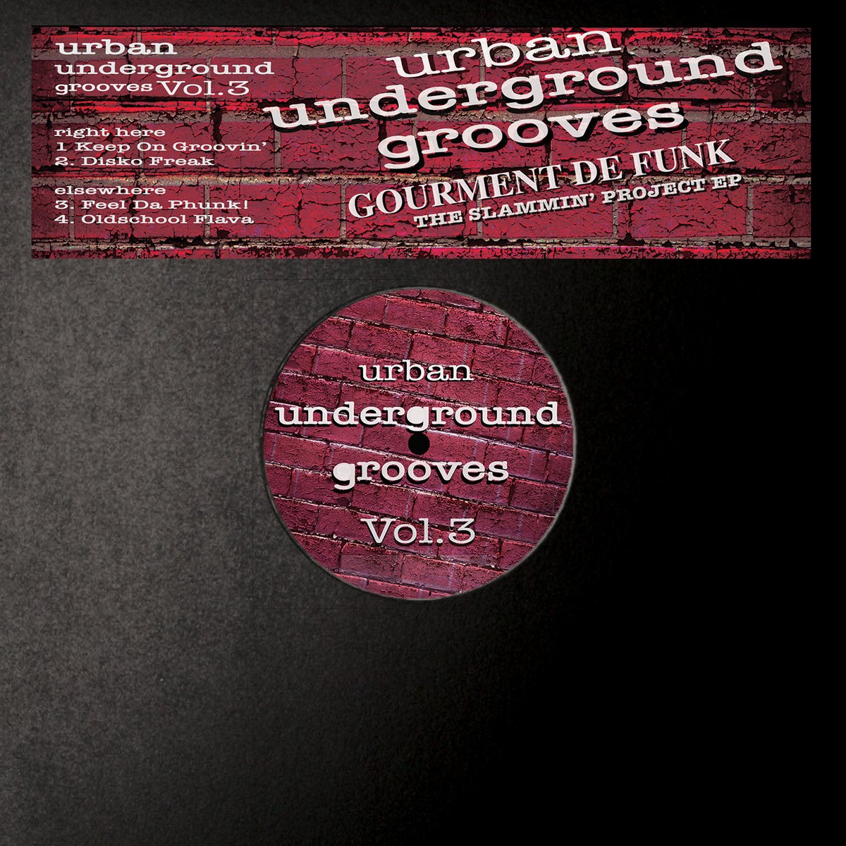 Gourment De Funk / The Slammin' Project EP Gourment De Funk / The Slammin' Project EP