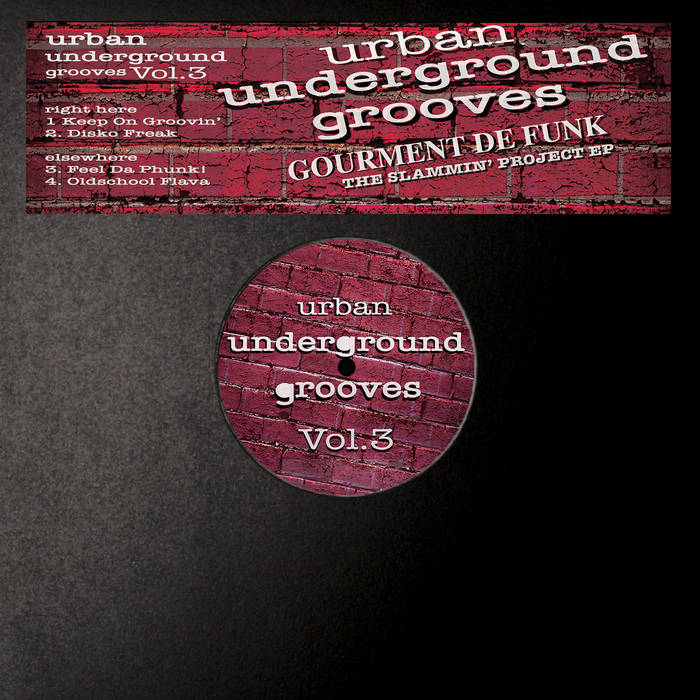 Gourment De Funk / The Slammin' Project EP Gourment De Funk / The Slammin' Project EP