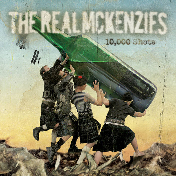 洋楽 THE REAL MCKENZIES 10,000 Shots 10,000 Shots | The Real McKenzies