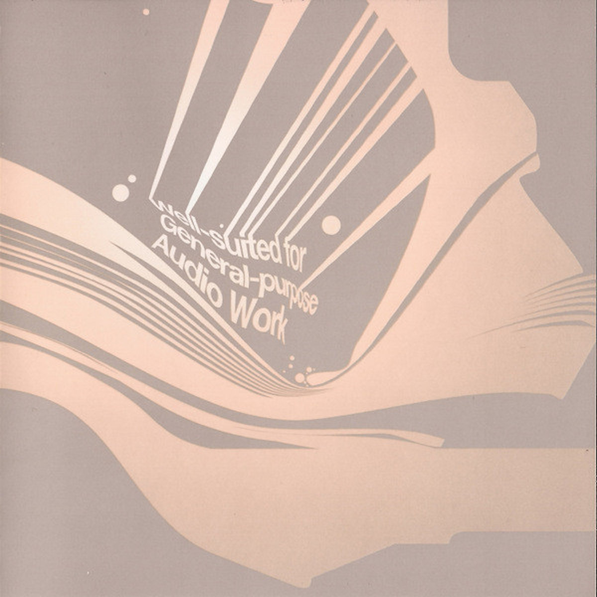 Well-Suited For General-Purpose Audio Work | Various Artists