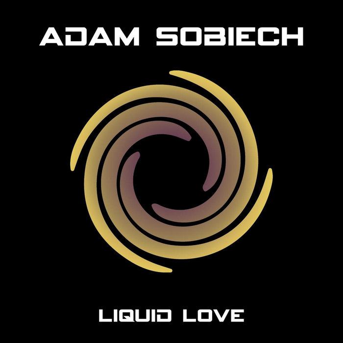 Liquid Love | Adam Sobiech | Solar Storm