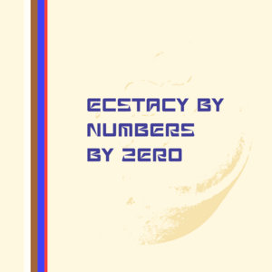 Ecstasy by Numbers