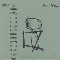 50 million / Static Faction cover art