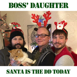 Santa Is The DD Today cover
