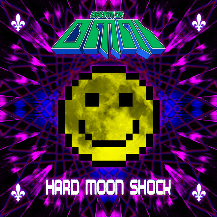 Hard Moon Shock, by Dream of Omni