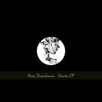 Pierre Deutschmann / XLR1507 — Pierre Deutschmann - Sonoria EP / XLR1507/041