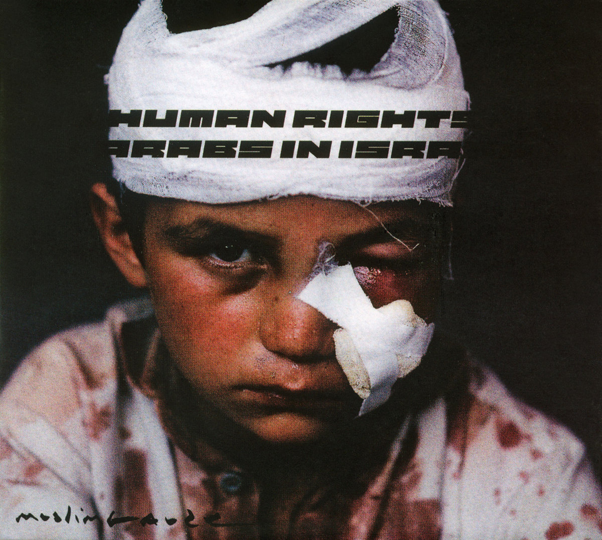 No Human Rights For Arabs In Israel | Muslimgauze