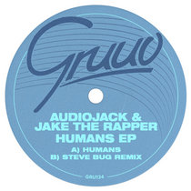 Audiojack, Jake The Rapper — Humans