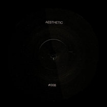 Aesthetic — Aesthetic 08 - Gruia