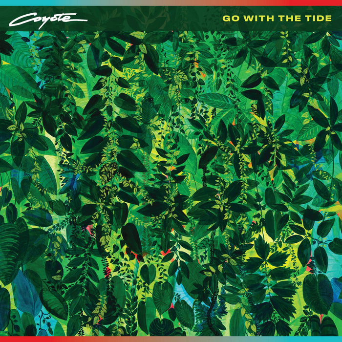 Pochette de Go With The Tide par Coyote
