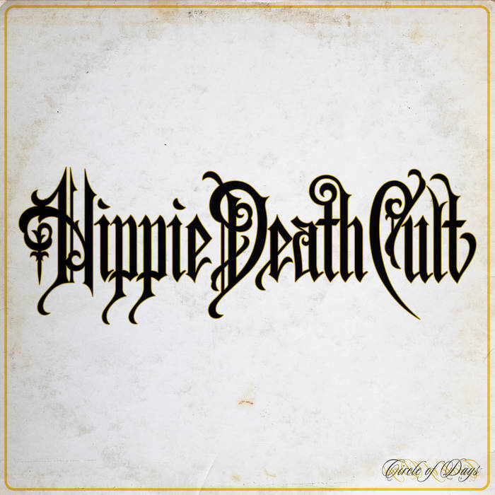HIPPIE DEATH CULT - Circle of Days REPRESS | HEAVY PSYCH SOUNDS