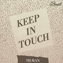 Tilman — Keep In Touch
